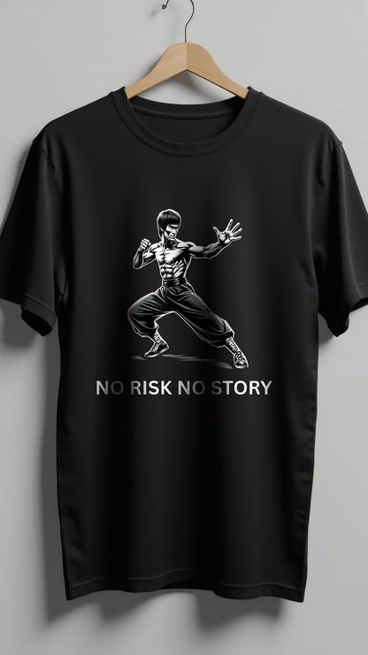 No Risk No Story – Martial Arts Motivational T-Shirt